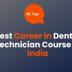 dentist-technician-courses-in-india-mycareerguruji