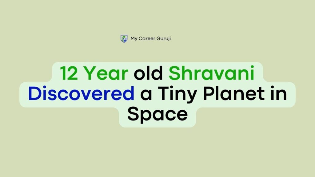 12-year-old-Shravani-Discovered-a-Tiny-Planet-in-Space